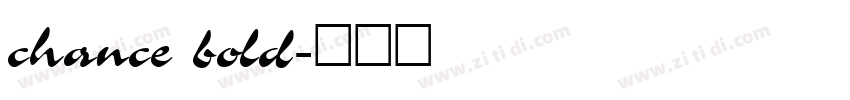 chance bold字体转换